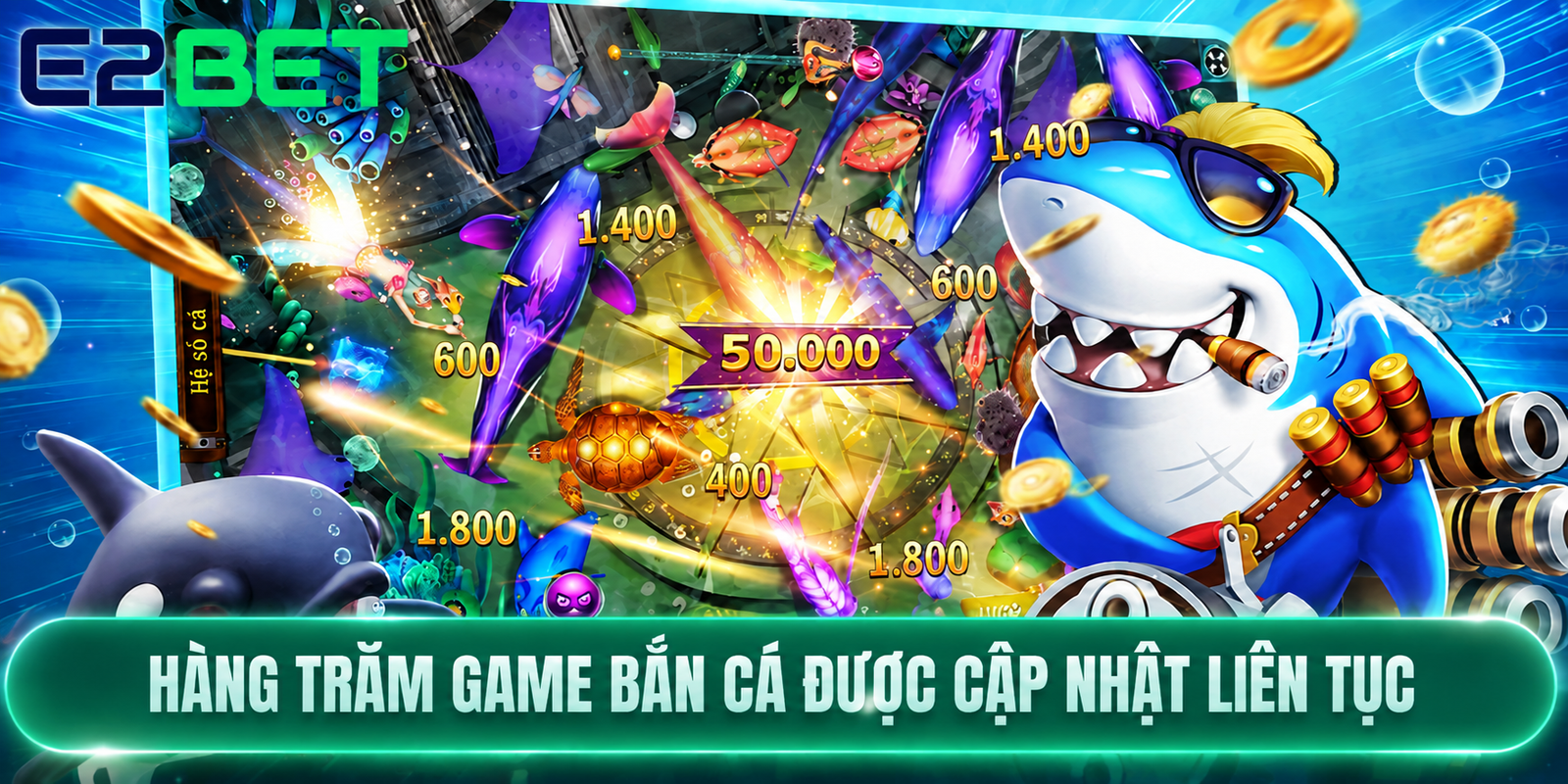Hàng trăm game bắn cá được cập nhật liên tục