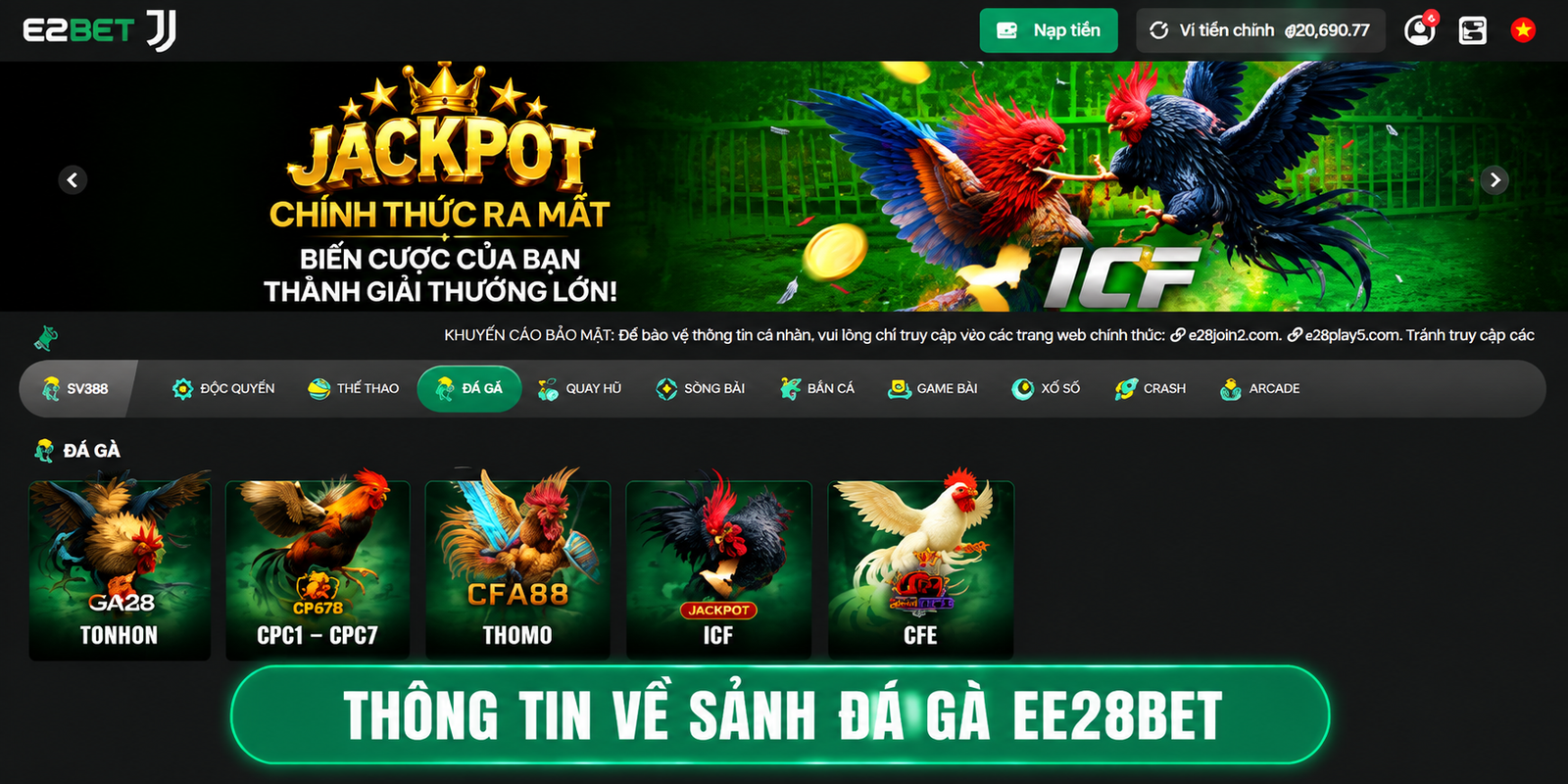 Thông tin về sảnh Đá Gà EE28BET 